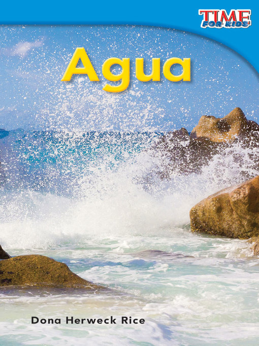 Title details for Agua (Water) by Dona Herweck Rice - Available